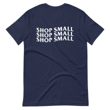 Load image into Gallery viewer, Shop Small Tee
