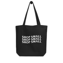 Load image into Gallery viewer, Shop Small Tote
