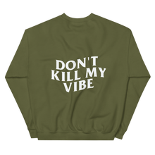 Load image into Gallery viewer, Don&#39;t Kill My Vibe Crew
